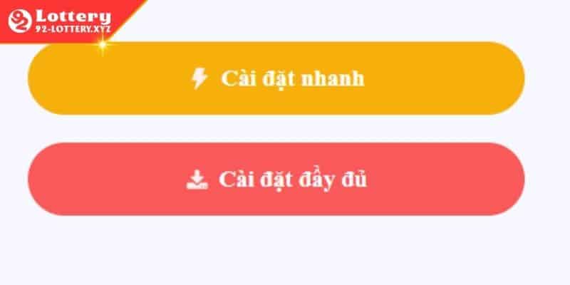 Chú ý quan trọng khi nhấn chọn tải app 92Lottery